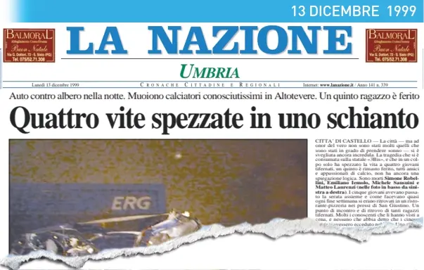 Strage sulla strada, il tragico precedente del 1999. "Mio figlio? Fu salvato da un angelo"