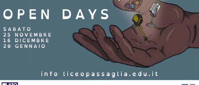 Liceo Artistico Musicale A.Passaglia, Open Days