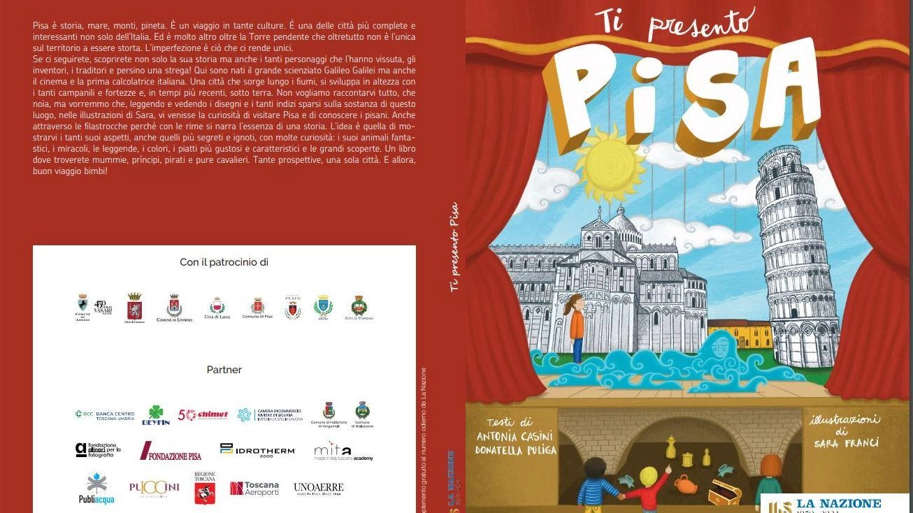 Il libro "Ti presento" Pisa in regalo. Sabato 9 novembre con La Nazione