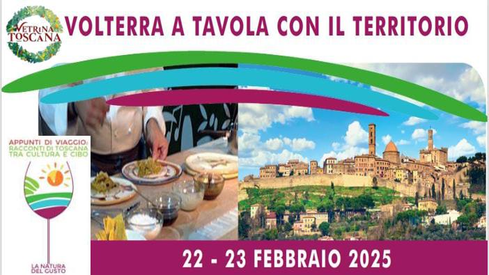 Volterra a tavola con il territorio: l’iniziativa di Confesercenti, prenotate!