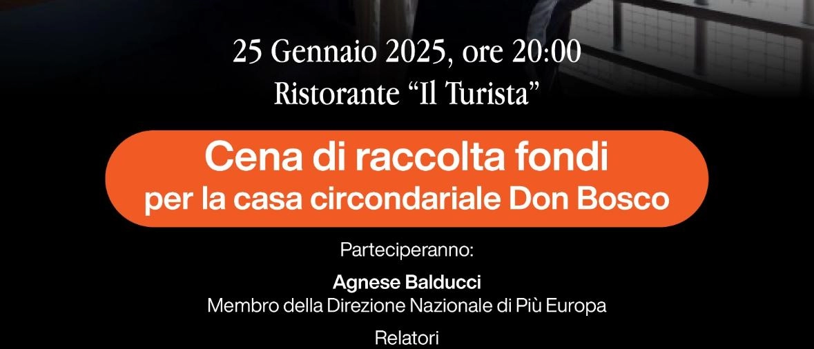 Una cena di raccolta fondi a Pisa per la Casa Circondariale Don Bosco