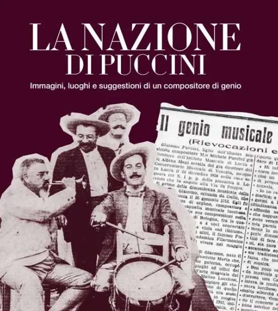 “La Nazione di Puccini”, in mostra la vita del grande compositore