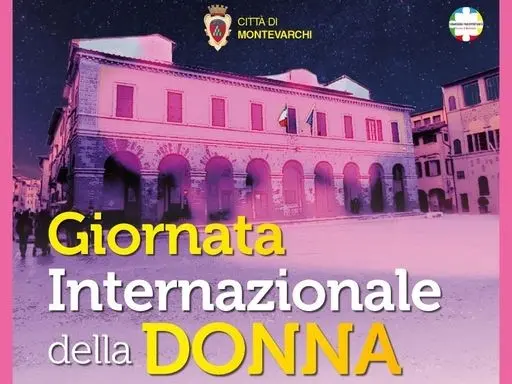 Festa della Donna. Le iniziative a Montevarchi