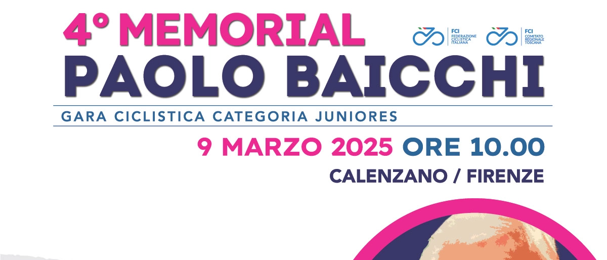 Ciclismo, in cantiere l'atteso Memorial Paolo Baicchi a Calenzano