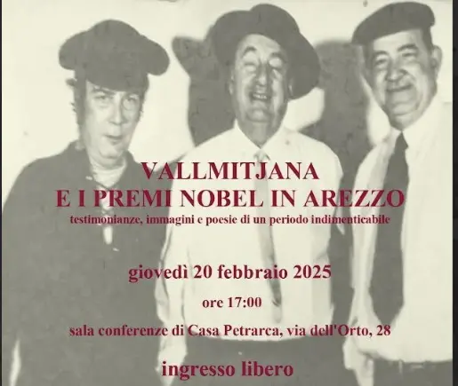 "Vallmitjana e i premi Nobel in Arezzo". Testimonianze, immagini e poesie di un periodo indimenticabile per Arezzo